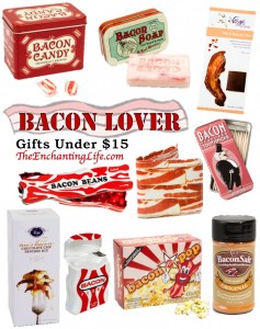 Affordable Men's Gifts: Bacon Gifts under $15 on TheEnchantingLife.com